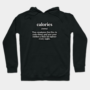 Calories Diet Hoodie